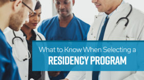 What to Know When Selecting a Residency Program Banner