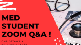 OMS Ottawa x MD Consultants Med Student ZOOM Q&A!