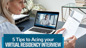 5 Tips to Acting your Virtual Residency Interview