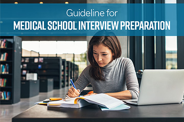Guideline for Medical School Interview Preparation