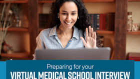 Preparing for your Virtual Medical School Interview Banner