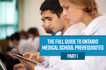 The Full Guide to Ontario Medical School Prerequisites Part 1