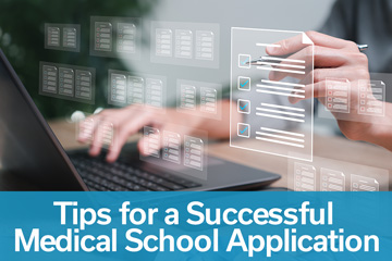 Tips for a Successful Medical School Application