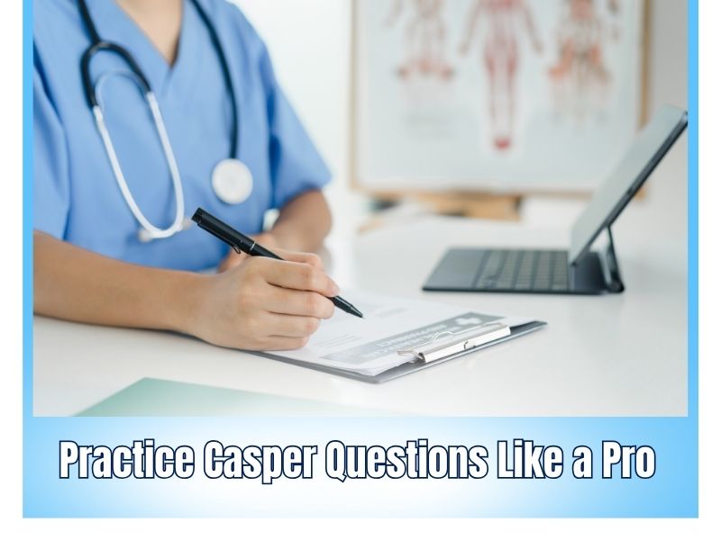 Casper Test Sample Questions and How to Answer Them Like a Pro