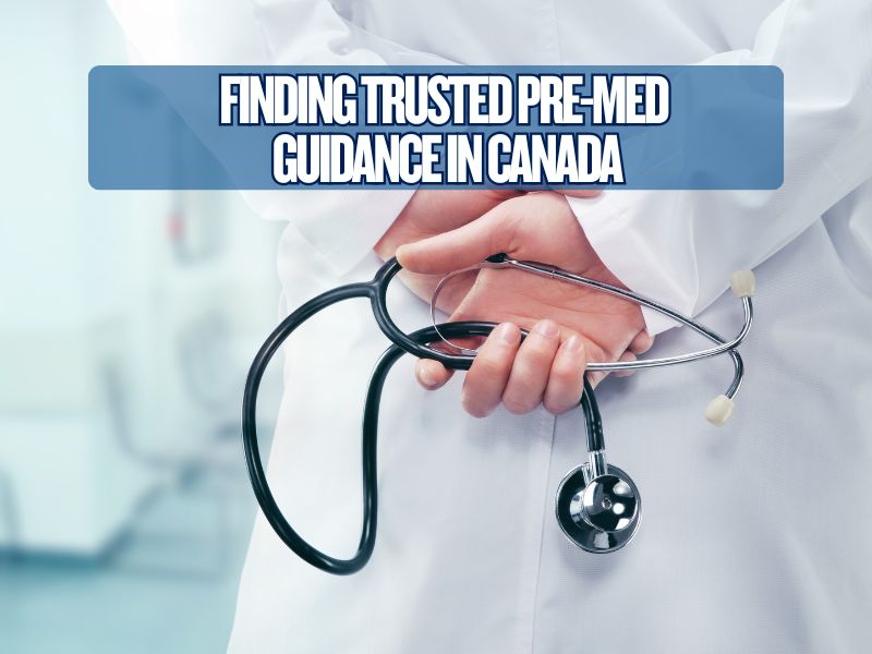 Reliable Pre-Med Support in Canada