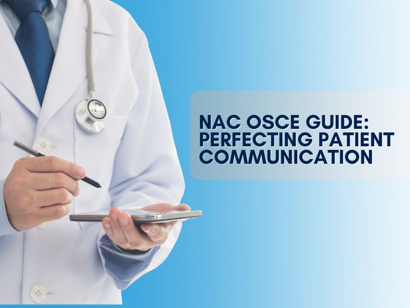 NAC OSCE Guide Perfecting Patient Communication
