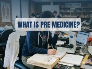 What is Pre Medicine